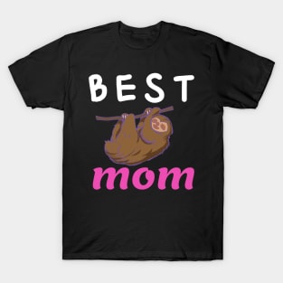 Mom Funny Gift - Best Mom Ever T-Shirt